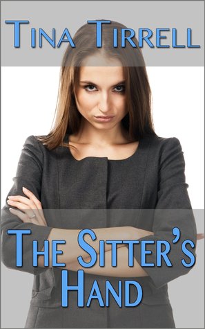 The Sitter's Hand (Kindle Edition)