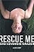 Rescue Me by Gigi Levangie Grazer