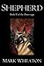Shepherd (Bones Saga - Book...