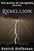 Rebellion: The Gospel of th...