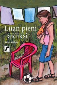 Liian pieni äidiksi (Paperback)