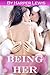 Being Her