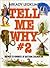 Tell Me Why #2: Answers to ...