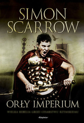 Orły Imperium (Orły Imperium, #1)