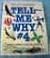 Tell Me Why #4: Answers to Hundreds of Questions Children Ask