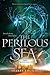 The Perilous Sea (The Elemental Trilogy, #2)