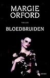 Bloedbruiden by Margie Orford