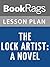 Lesson Plans The Lock Artist: A Novel