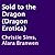 Sold to the Dragon by Christie Sims