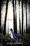 Stray by Elissa Sussman