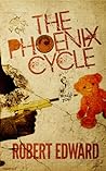 The Phoenix Cycle