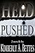 Held & Pushed by Kimberly A. Bettes