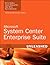 Microsoft System Center Enterprise Suite Unleashed