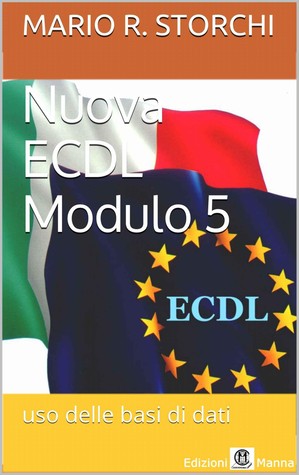 Nuova ECDL - Modulo 5