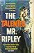 The Talented Mr. Ripley (Ripley, #1)