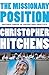The Missionary Position by Christopher Hitchens
