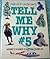 Tell Me Why #5: Answers to ...