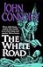 The White Road by John Connolly
