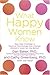 What Happy Women Know by Dan Baker