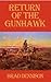 Return of the Gunhawk (The ...