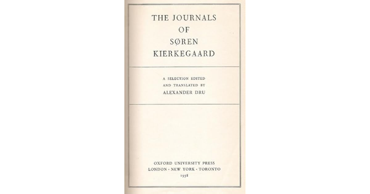 The Journals of Kierkegaard by Søren Kierkegaard