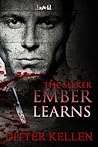 Ember Learns by Ditter Kellen Ember Learns by Ditter Kellen