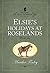 Elsie’s Holidays at Roselands (The Original Elsie Dinsmore Collection Book 2)