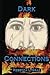 Dark Connections (Connections Trilogy Book 2)