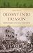 Dissent into Treason: Unita...