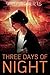 Three Days of Night