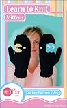 Learn to Knit Mittens Learn to Knit Mittens