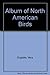 Album of North American Birds