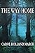 The Way Home: Fantastic Stories of Love and Longing
