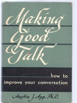 Making Good Talk (Hardcover)