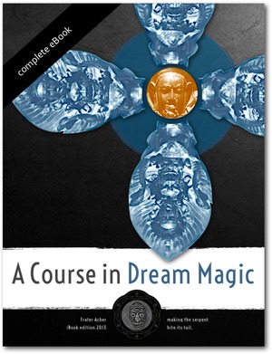 A Course in Dream Magic (ebook)