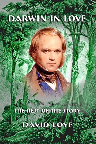 Darwin in Love: The Rest of the Story
