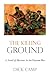 The Killing Ground: A Novel of Marines In the Vietnam War
