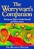 The Worrywart's Companion: ...