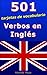 501 Verbos en Inglés (Tarjetas de Vocabulario nº 1) by Ananda Maya