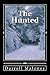 The Hunted by Darrell Maloney The Hunted by Darrell Maloney