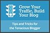 Grow Your Traffic, Build Your Blog by WordPress.com Editors