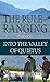 Into the Valley of Quietus (The Rule of Ranging, #2)