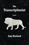 Book cover for The Transcriptionist