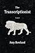 The Transcriptionist