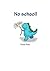 No School!