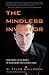 The Mindless Investor: Make Money in the Market by Overcoming Your Common Sense