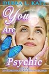 You Are Psychic: ...