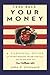 Take Back Your Money: A Survival Guide For The Next Recession, The One After That, and The One After That
