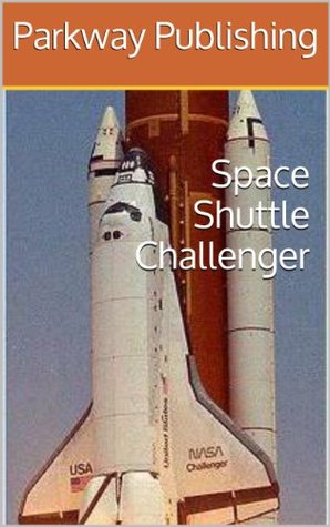Space Shuttle Challenger (Kindle Edition)