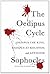 The Oedipus Cycle: A New Translation